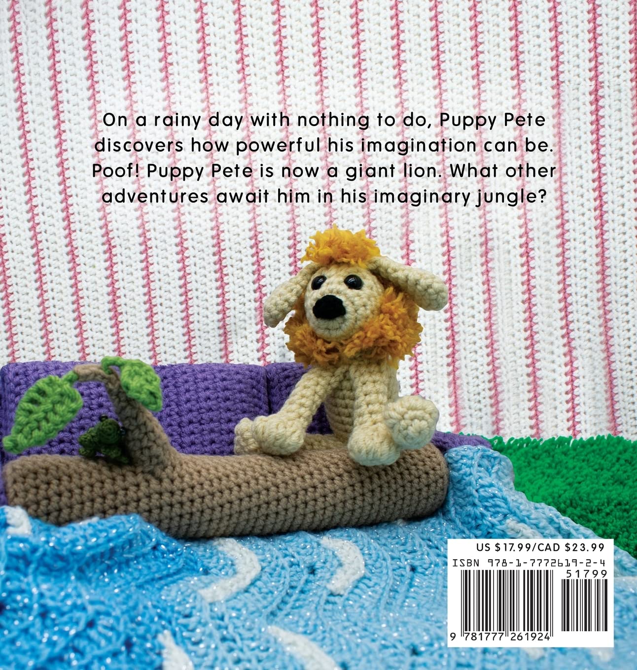 Puppy Pete's Imaginary Jungle: A Children's Book with Unique Crochet Illustrations