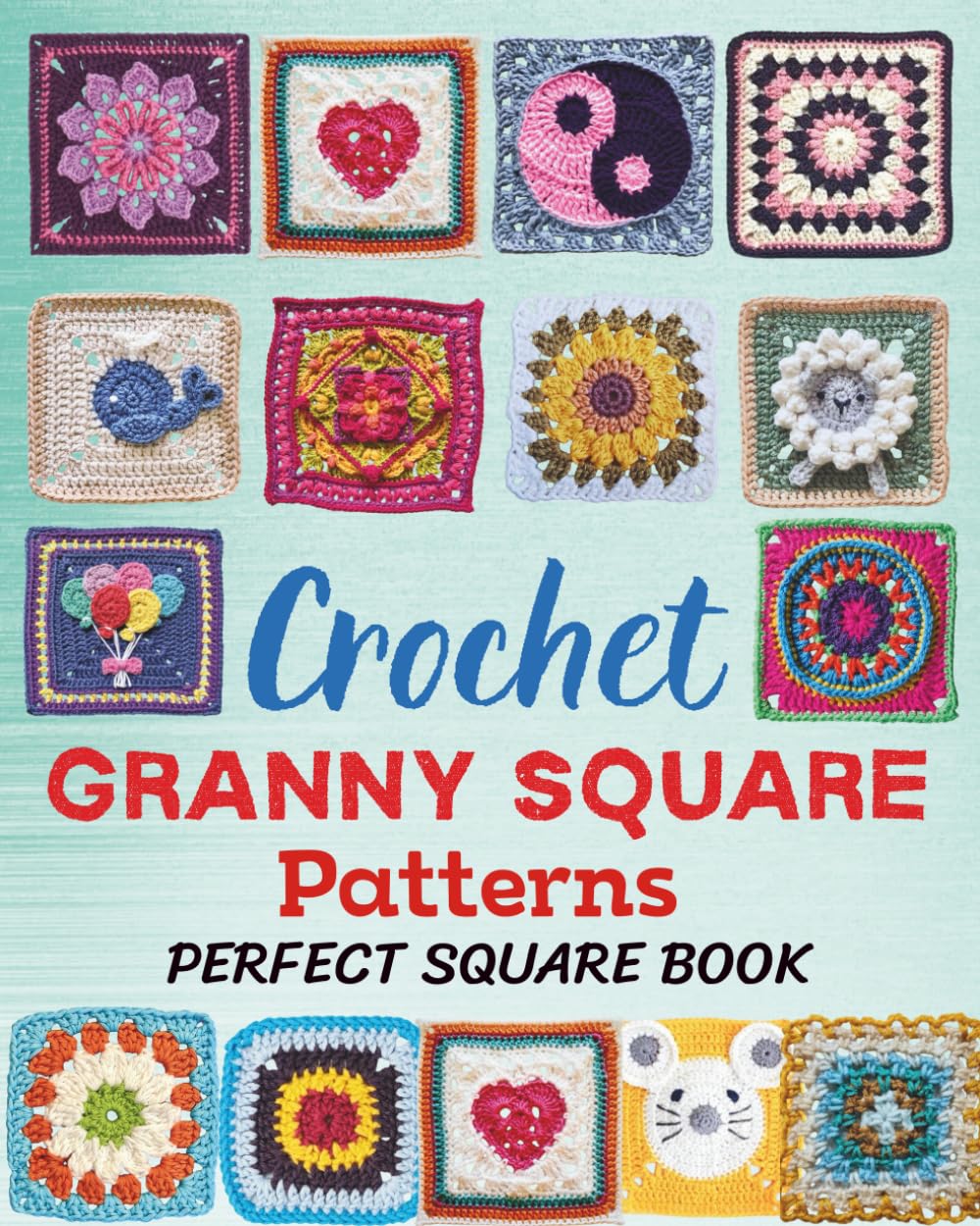 The Crochet Bag Recipe Book: Hundreds of Stitches and 12 Step-By-Step Beginner-Friendly Bag Patterns