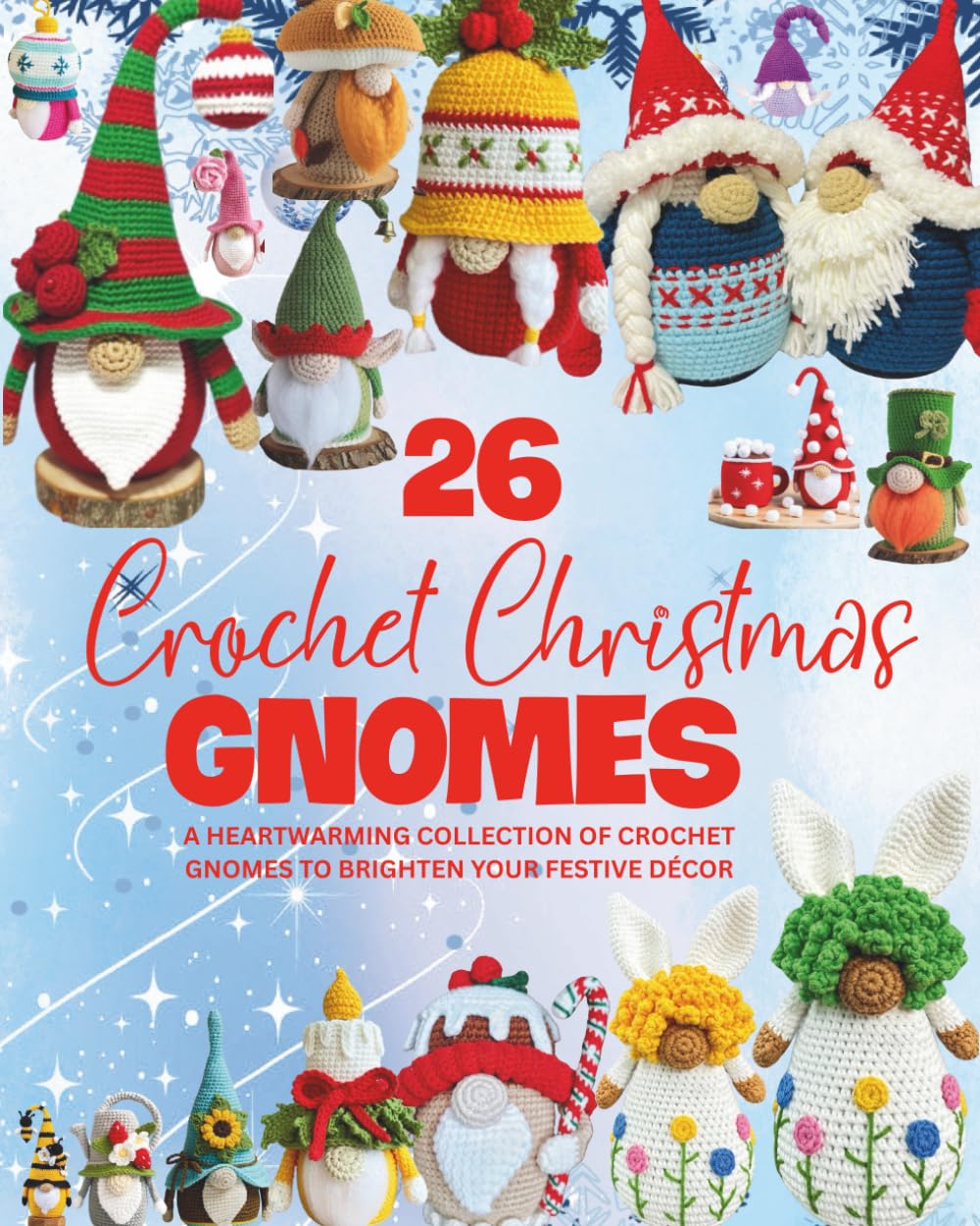 Muppet Christmas Carol: Official Book of Crochet Amigurumi