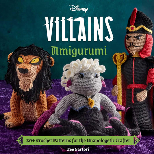 Disney Villains Amigurumi: 20+ Crochet Patterns